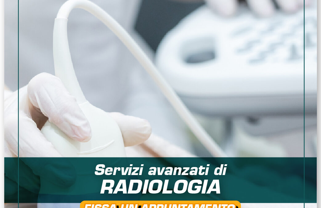 Servizi avanzati di radiologia